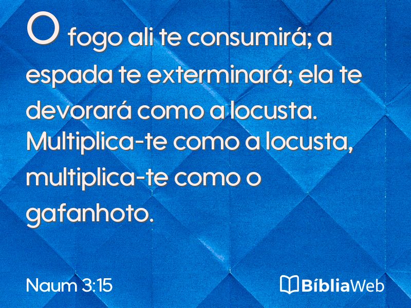 Naum 3:15 em imagem para compartilhar