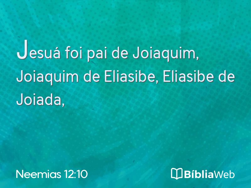 Neemias 12:10 em imagem para compartilhar