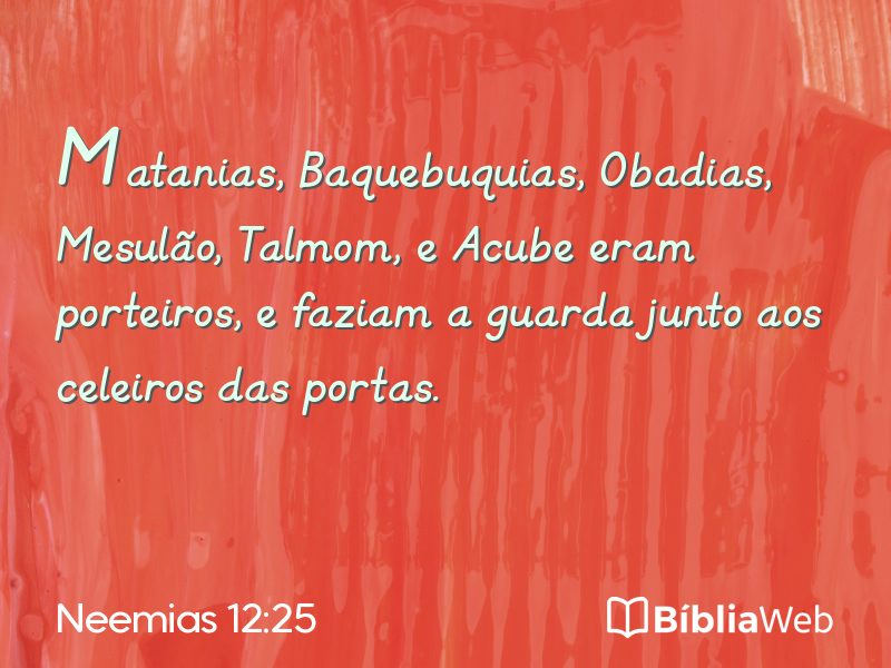 Neemias 12:25 em imagem para compartilhar