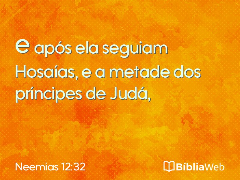 Neemias 12:32 em imagem para compartilhar