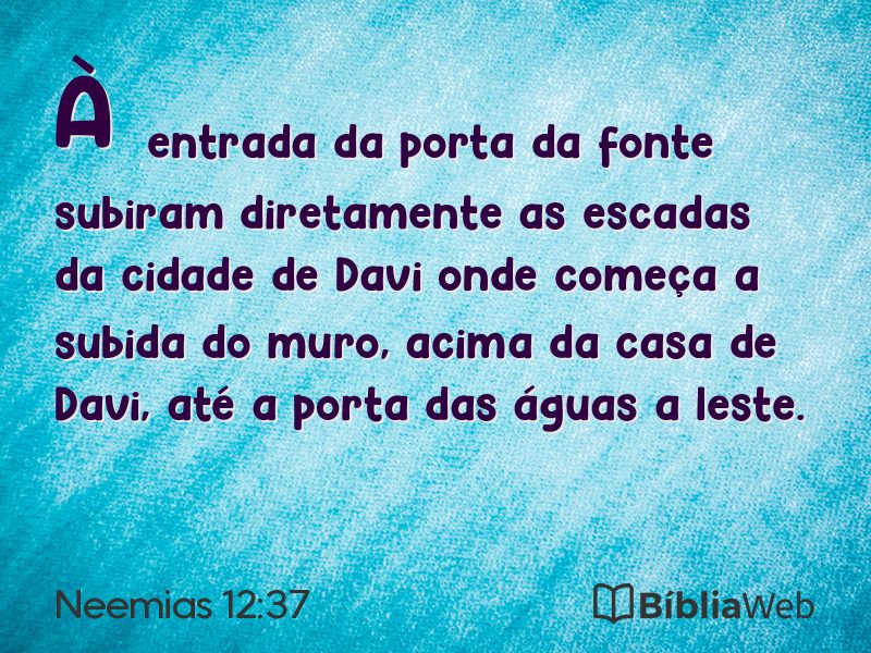 Neemias 12:37 em imagem para compartilhar