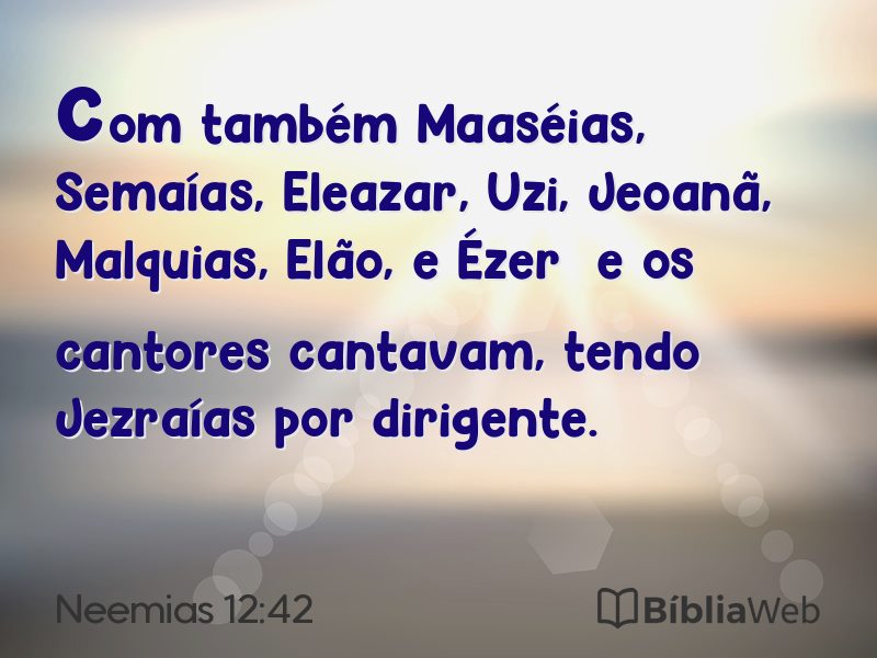 Neemias 12:42 em imagem para compartilhar
