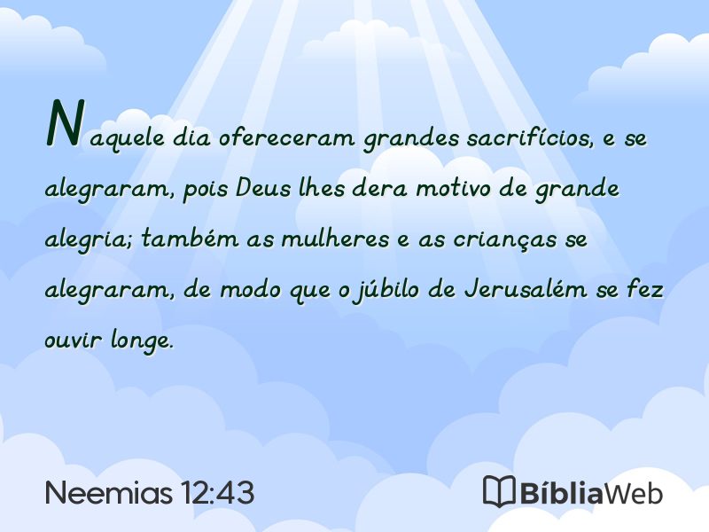 Neemias 12:43 em imagem para compartilhar