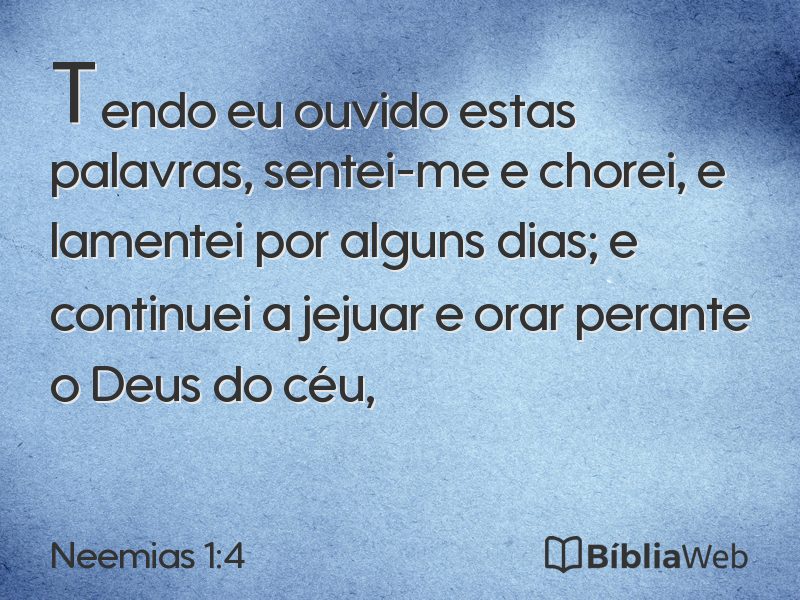 Neemias 1:4 em imagem para compartilhar