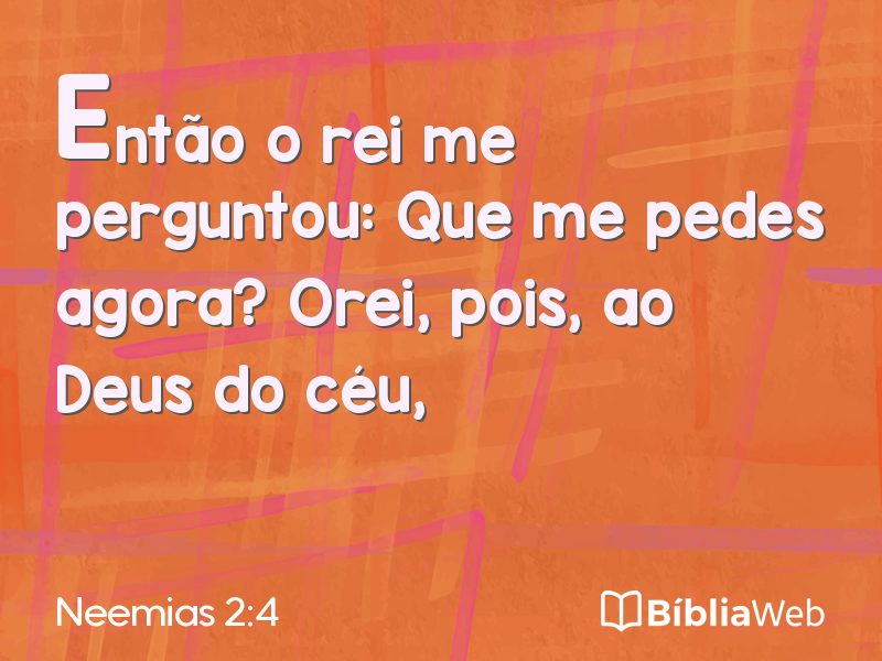 Neemias 2:4 em imagem para compartilhar