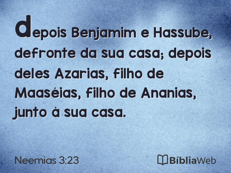 Neemias 3:23 em imagem para compartilhar