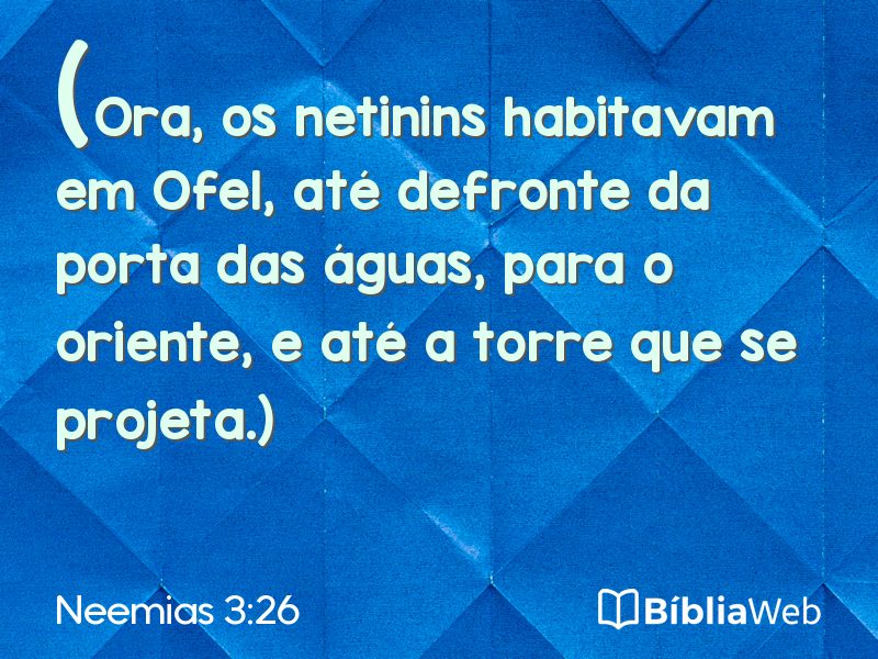 Neemias 3:26 em imagem para compartilhar
