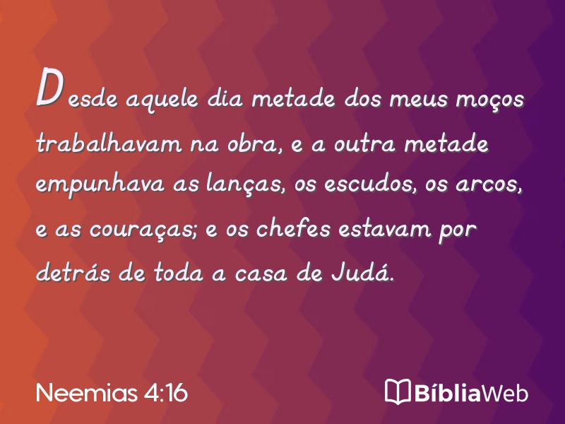 Neemias 4:16 em imagem para compartilhar