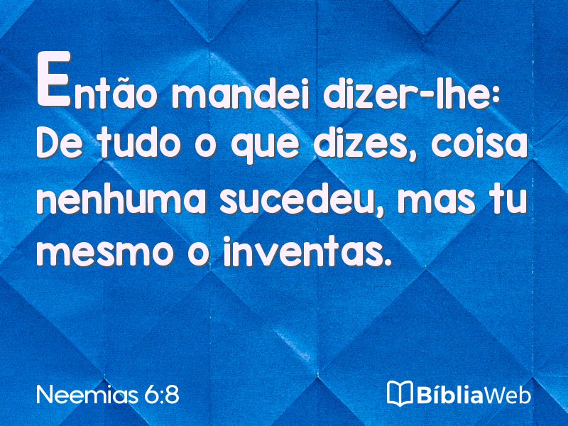 Neemias 6:8 em imagem para compartilhar