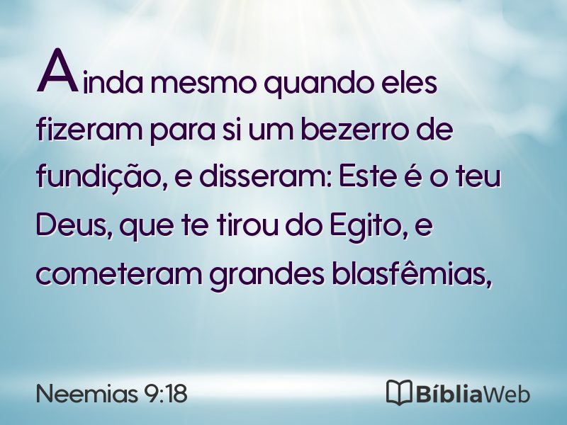 Neemias 9:18 em imagem para compartilhar