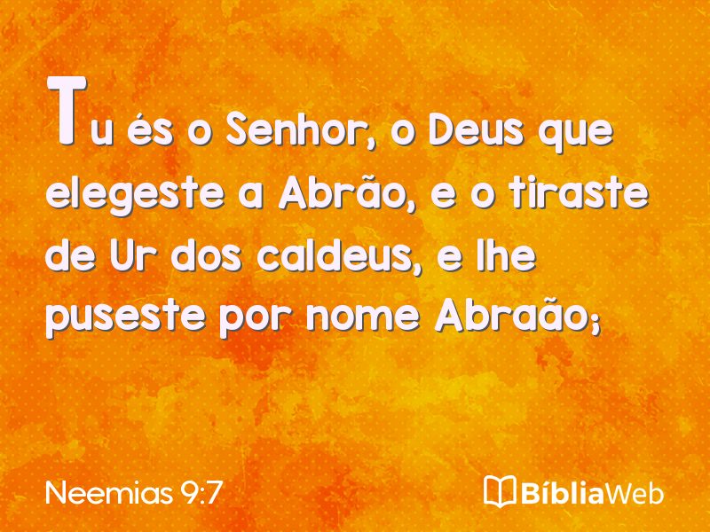 Neemias 9:7 em imagem para compartilhar