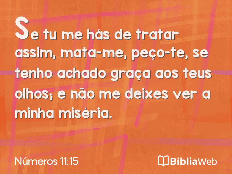 Números 11:15 em imagem para compartilhar