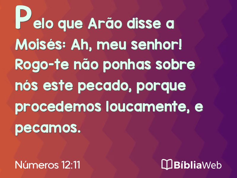 Números 12:11 em imagem para compartilhar