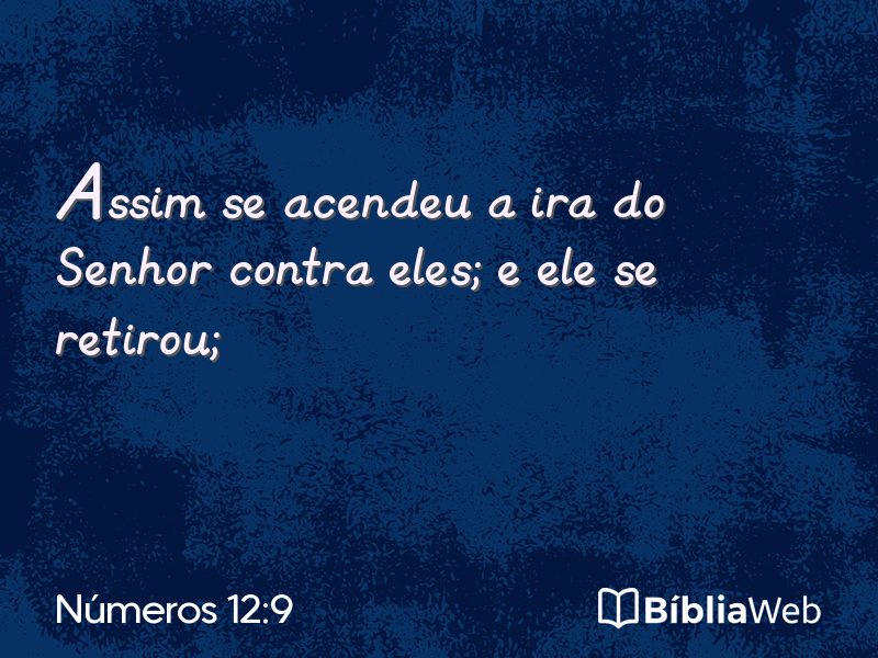 Números 12:9 em imagem para compartilhar
