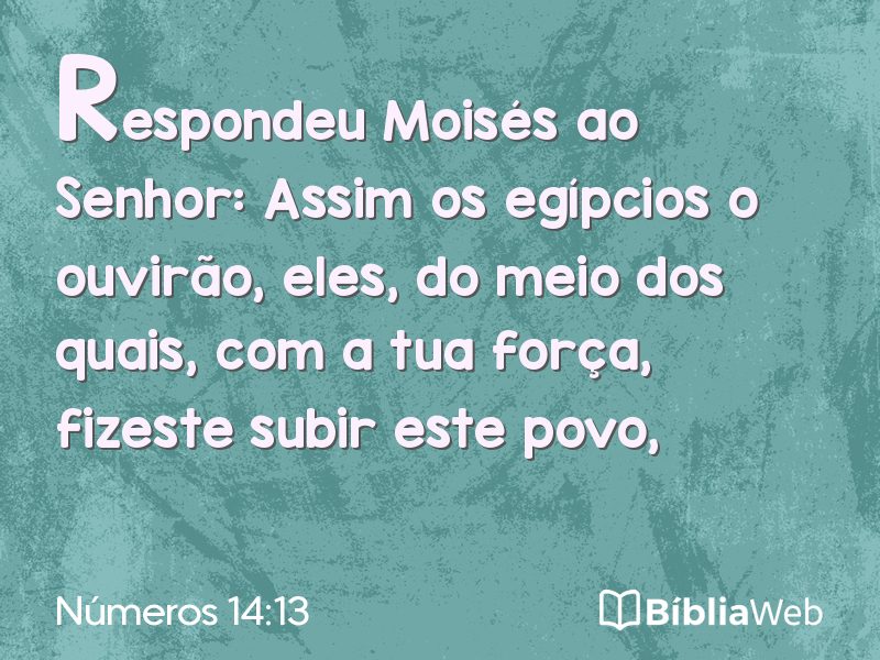 Números 14:13 em imagem para compartilhar