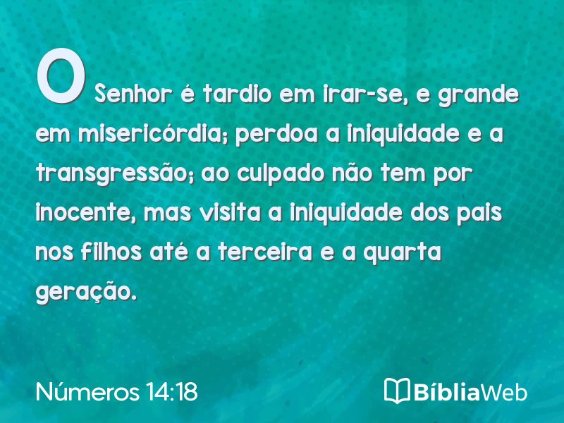 Números 14:18 em imagem para compartilhar