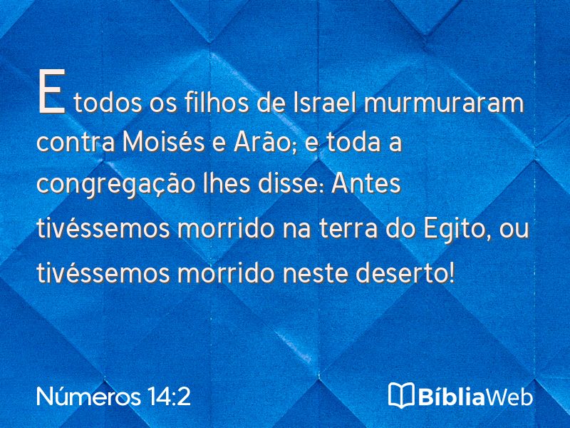 Números 14:2 em imagem para compartilhar
