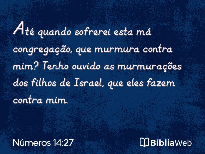 Números 14:27 em imagem para compartilhar