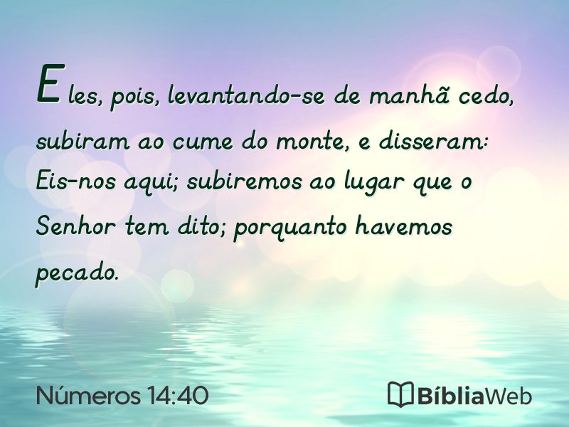 Números 14:40 em imagem para compartilhar