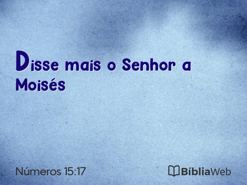 Números 15:17 em imagem para compartilhar