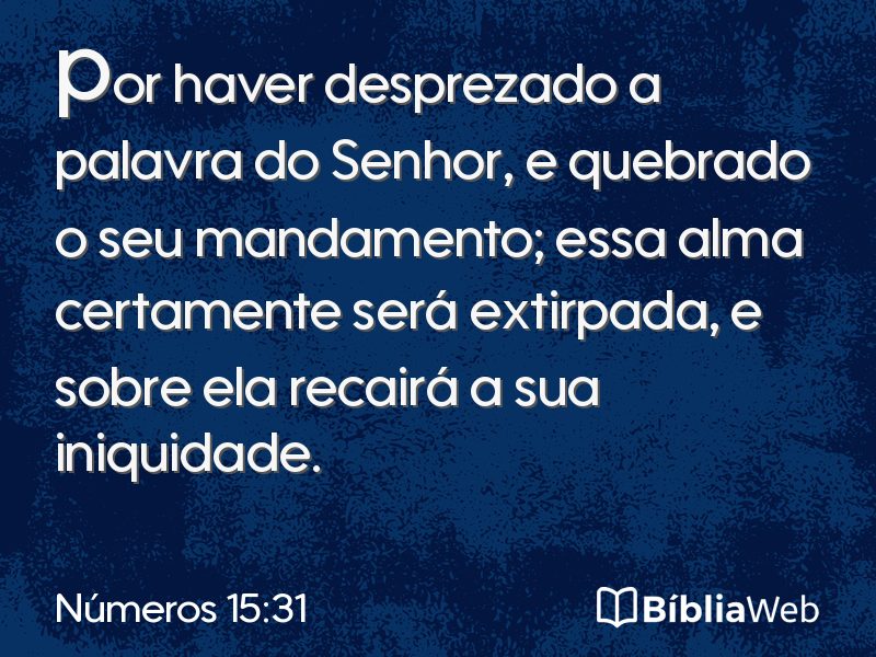 Números 15:31 em imagem para compartilhar