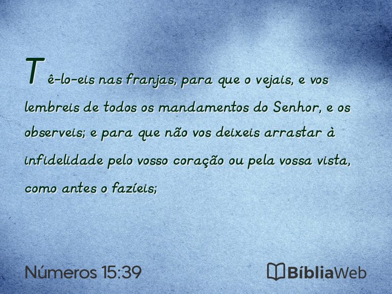 Números 15:39 em imagem para compartilhar