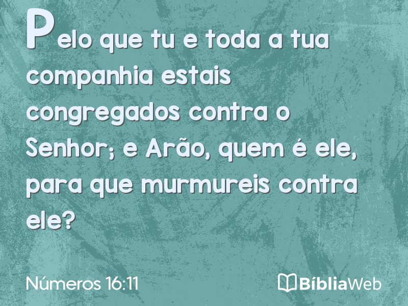 Números 16:11 em imagem para compartilhar
