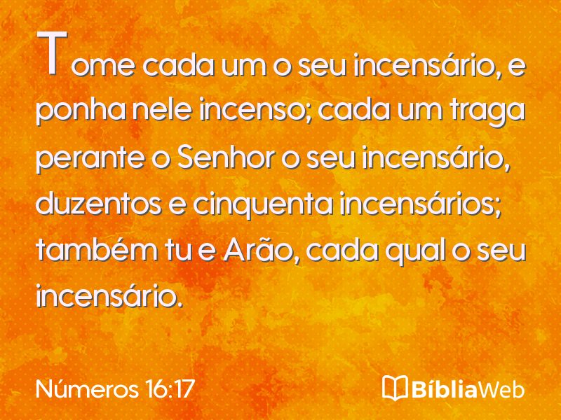 Números 16:17 em imagem para compartilhar