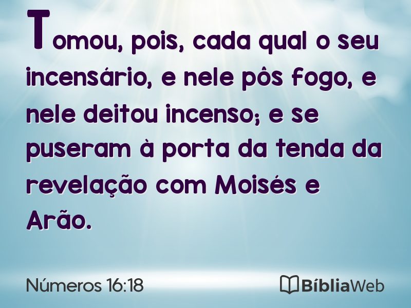 Números 16:18 em imagem para compartilhar
