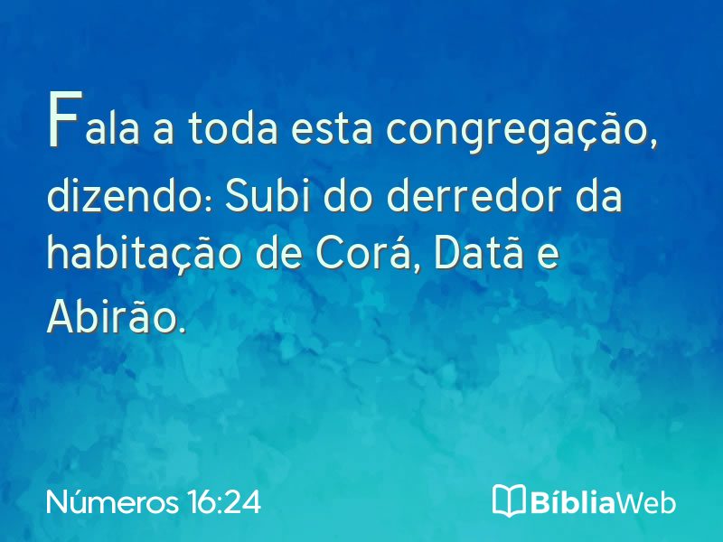 Números 16:24 em imagem para compartilhar