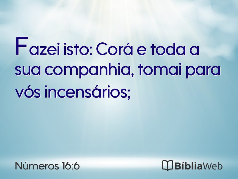 Números 16:6 em imagem para compartilhar