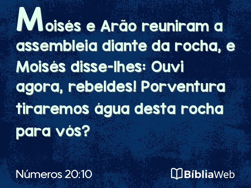 Números 20:10 em imagem para compartilhar