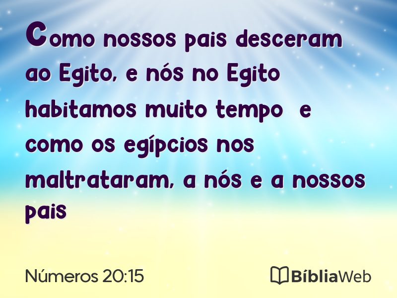 Números 20:15 em imagem para compartilhar