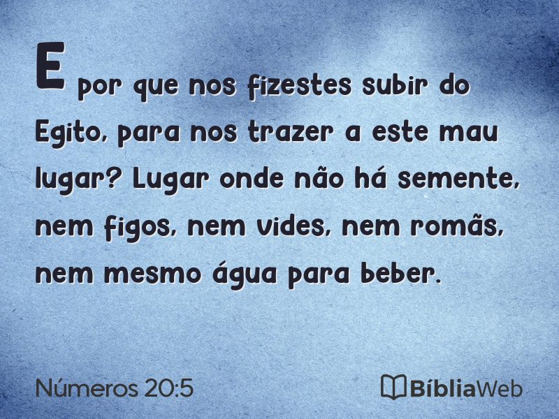 Números 20:5 em imagem para compartilhar