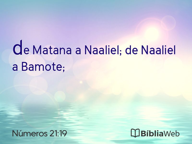 Números 21:19 em imagem para compartilhar