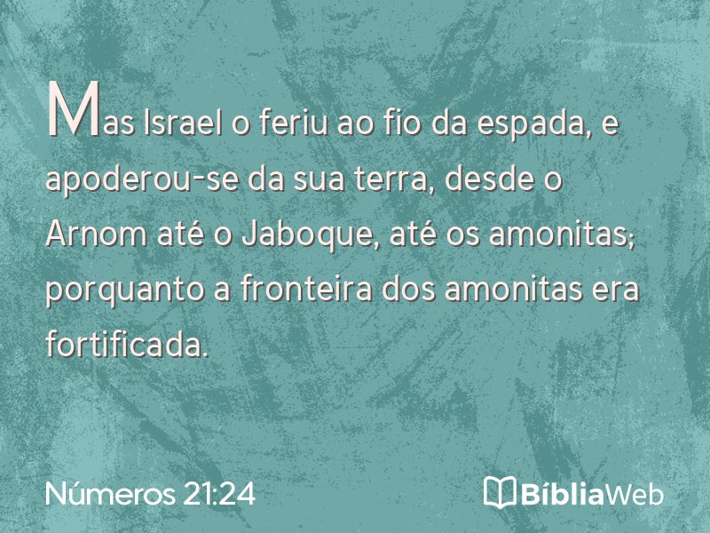 Números 21:24 em imagem para compartilhar