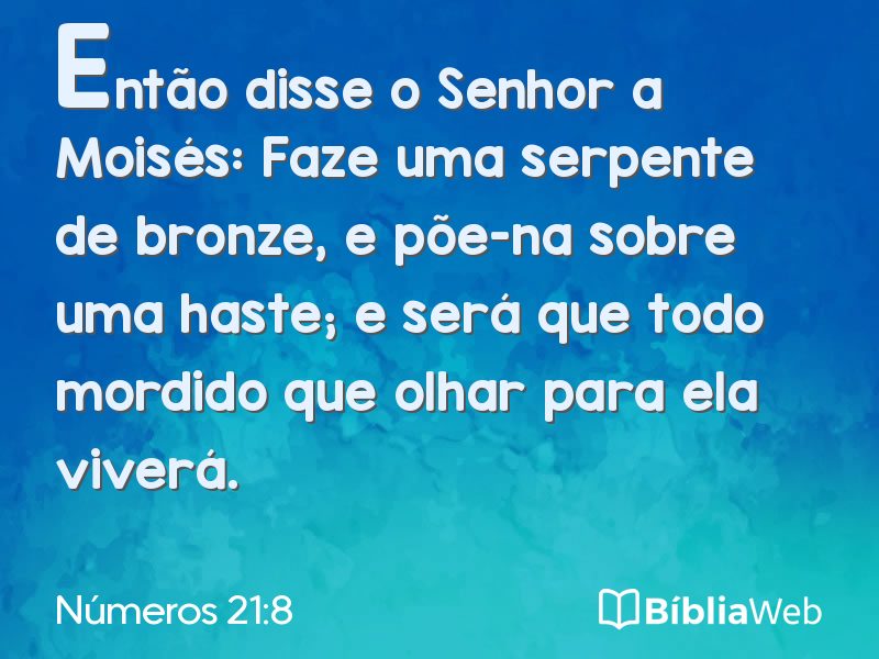 Números 21:8 em imagem para compartilhar