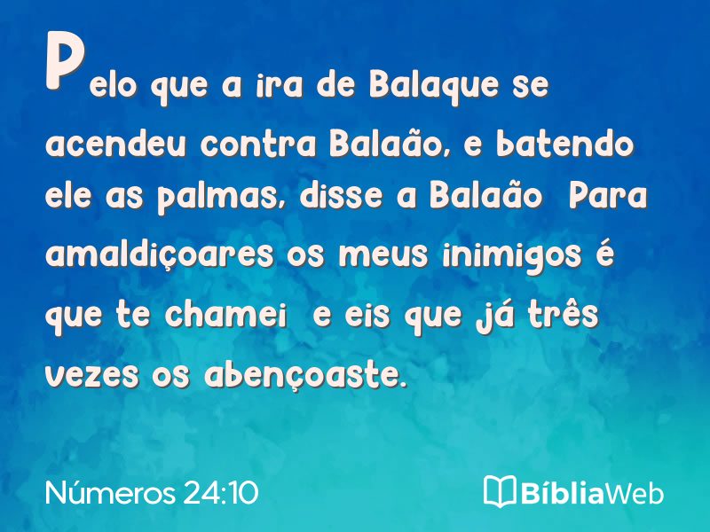 Números 24:10 em imagem para compartilhar