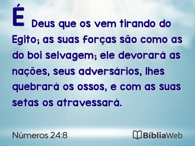 Números 24:8 em imagem para compartilhar