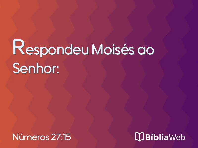 Números 27:15 em imagem para compartilhar