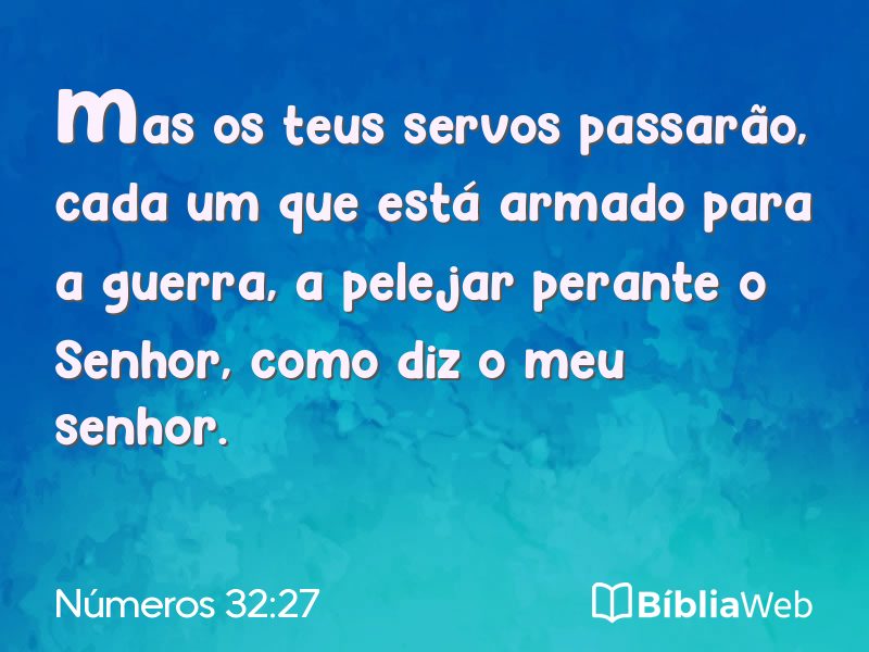 Números 32:27 em imagem para compartilhar