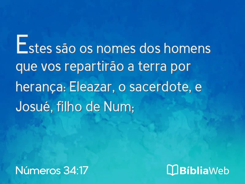 Números 34:17 em imagem para compartilhar