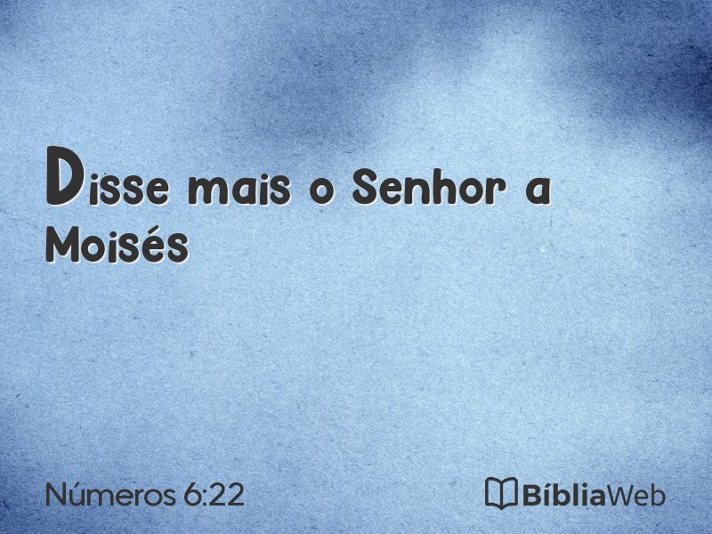 Números 6:22 em imagem para compartilhar