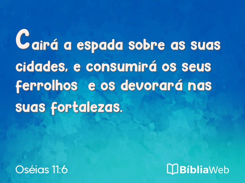 Oséias 11:6 em imagem para compartilhar