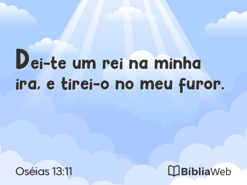 Oséias 13:11 em imagem para compartilhar