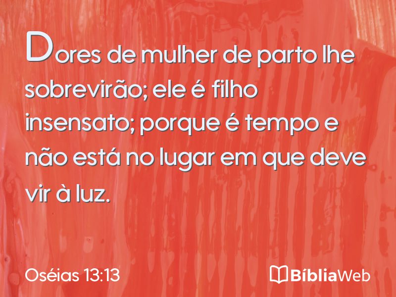 Oséias 13:13 em imagem para compartilhar