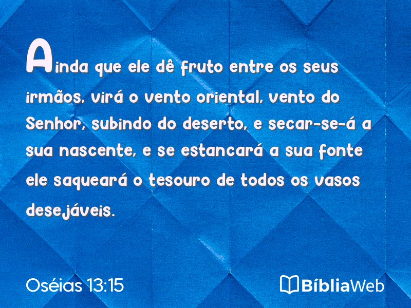 Oséias 13:15 em imagem para compartilhar