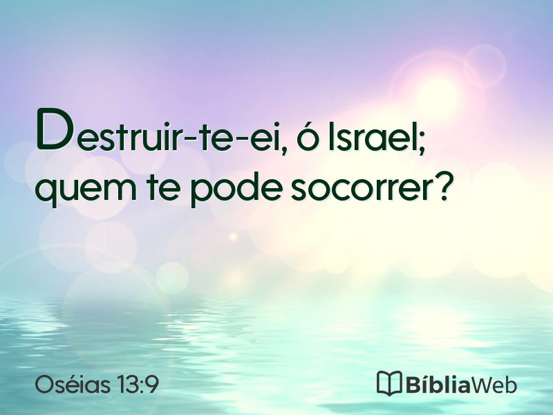 Oséias 13:9 em imagem para compartilhar