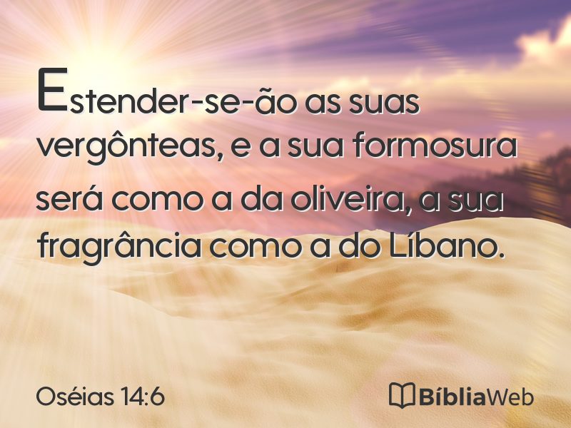 Oséias 14:6 em imagem para compartilhar