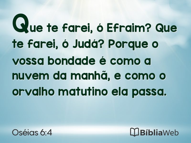 Oséias 6:4 em imagem para compartilhar